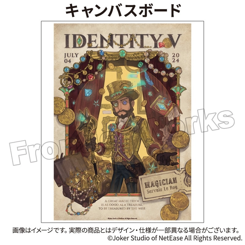 Identity V CHARACTER DAY 2024Ver. キャンバスボード マジシャン
 アニメイトで
2024年11月下旬発売