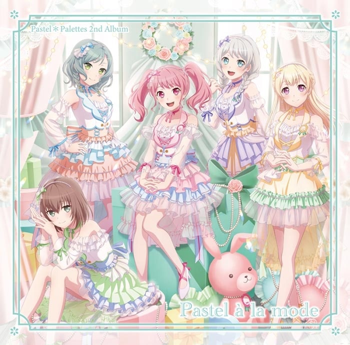 BanG Dream! バンドリ! Pastel*Palettes Pastel a la mode 通常盤
 アニメイトで2023/05/31 発売