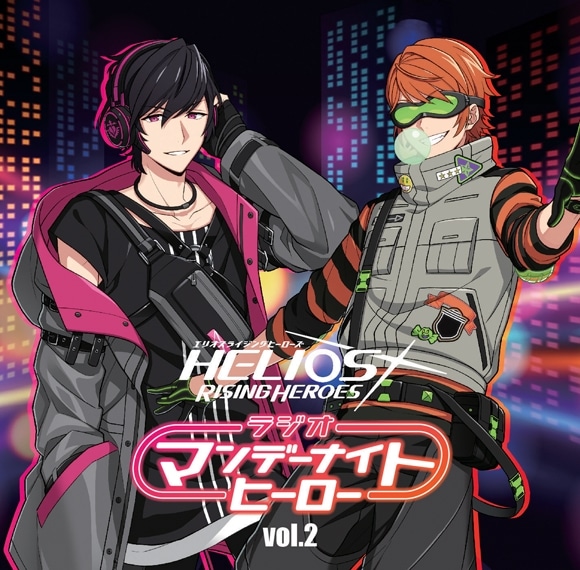 ラジオCD HELIOS Rising Heroes ラジオ マンデーナイトヒーロー vol.2
 アニメイトで2022/06/29 発売