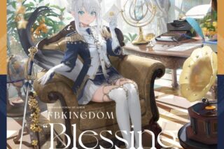 【音楽】白上フブキ/FBKINGDOM “Blessing”
 アニメイトで
2025/01/15 発売