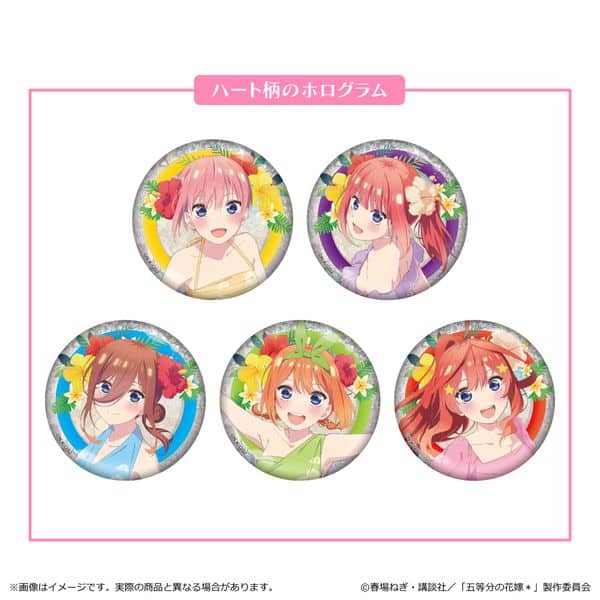 五等分の花嫁* ホログラム缶バッジ  キャラアニで
                                                2025年03月発売