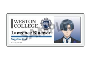 黒執事 — アクリルネームバッジ ロレンス・ブルーアー
 
2025年02月発売
 【アニメイト】