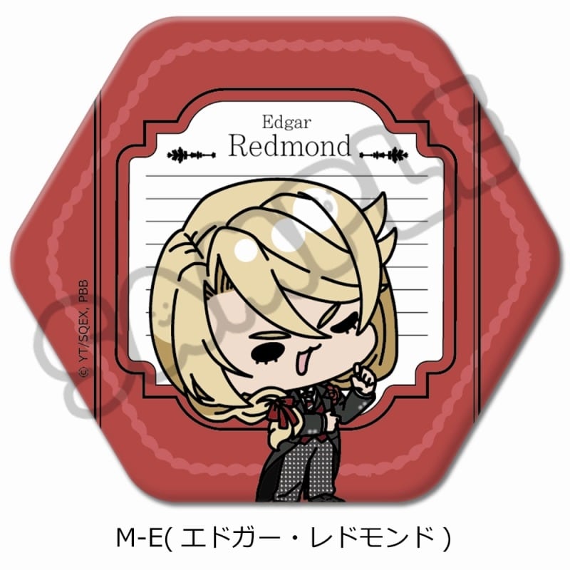 アニメ黒執事 — 六角形缶バッジ M-E(エドガー・レドモンド)
 
2025年03月上旬発売
 【アニメイト】