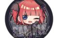 五等分の花嫁* 缶バッジ 中野 二乃 ゴシックアイドルver.
 
2025年07月下旬発売
で取扱中 (アニメイト)