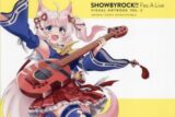 SHOWBYROCK!! Fes A Live VISUAL ARTBOOK VOL. 2
 
2023年7月12日発売