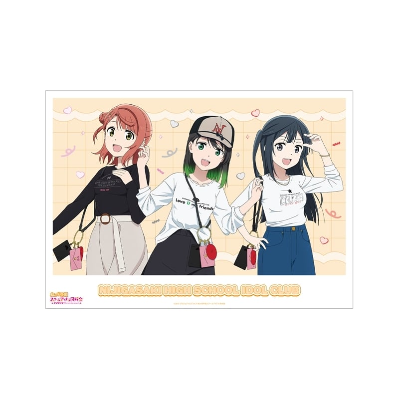 ラブライブ! ニジガク 描き下ろしイラスト 高咲 侑&上原歩夢&優木せつ菜 おそろいコーデver. A3マット加工ポスター【再販】
 
2025年11月17日発売
