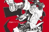 テレビ東京アニメーション 「トライガン」 trigun the first donuts/音楽:今堀恒雄 アニメイトで
2024/04/24 発売