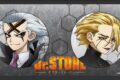 Dr.STONE 缶バッジセット(Dr.ゼノ、スタンリー・スナイダー)
 アニメイトで
2025年12月下旬発売