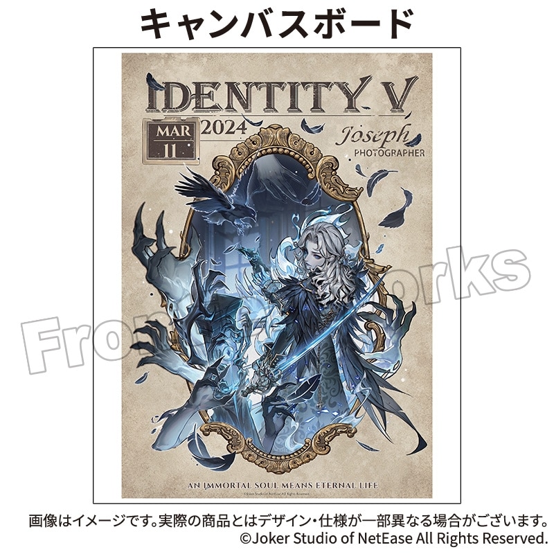 Identity V CHARACTER DAY 2024Ver. キャンバスボード 写真家
 アニメイトで
2025年12月下旬発売