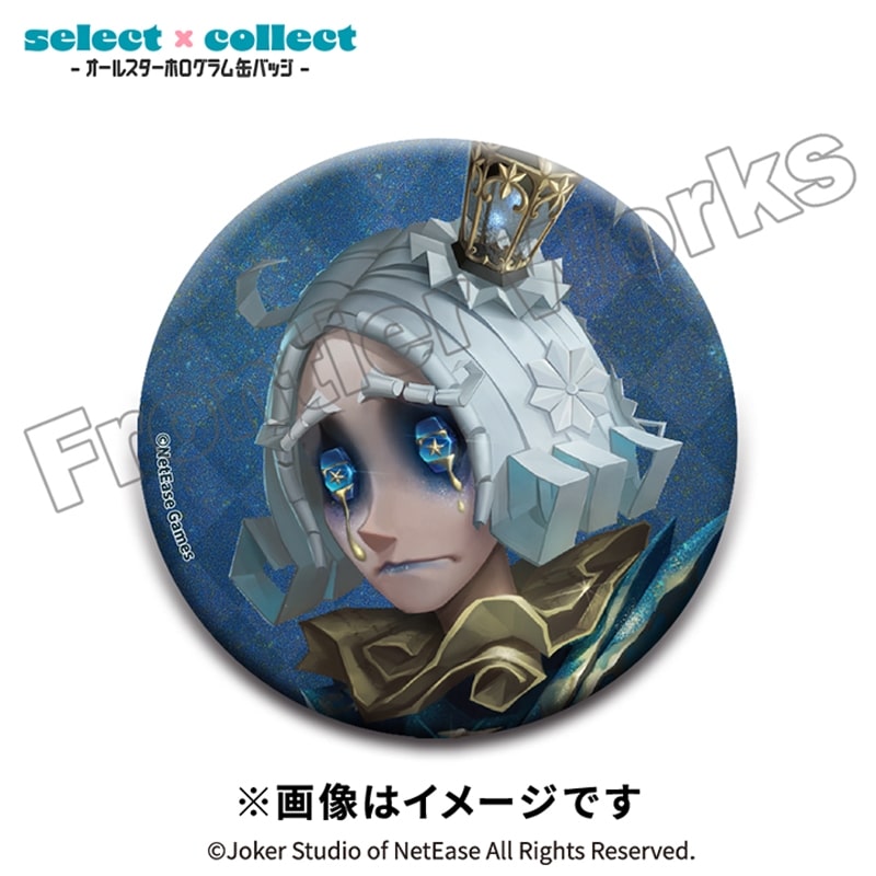 Identity V select×collect -オールスターホログラム缶バッジ- 036 泣きピエロ
 アニメイトで
2026年02月下旬発売