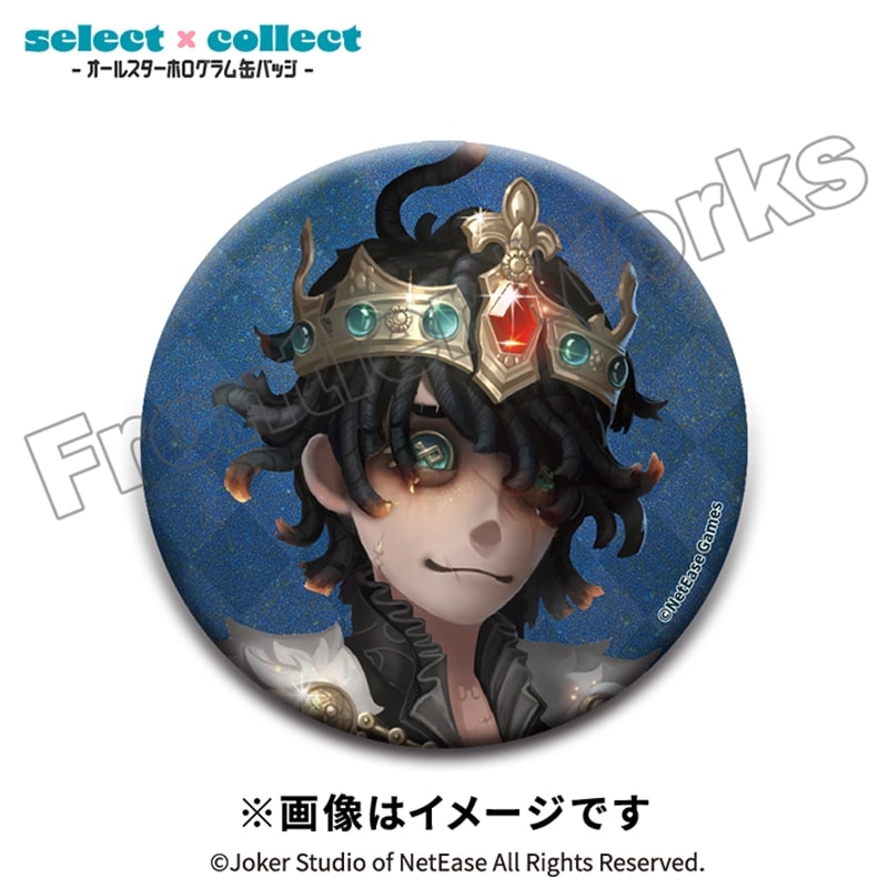 Identity V select×collect -オールスターホログラム缶バッジ- 032 患者
 アニメイトで
2026年02月下旬発売